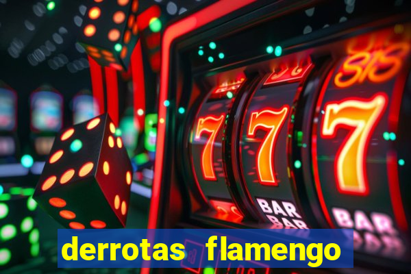 derrotas flamengo 2019 brasileiro